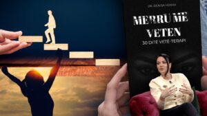 30-dite-qe-te-ndryshojne-jeten,-psikiatrja-denisa-hoxha-prezanton-vete-terapine